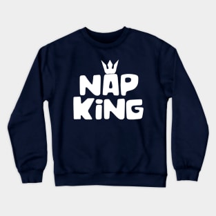 Nap King Crewneck Sweatshirt